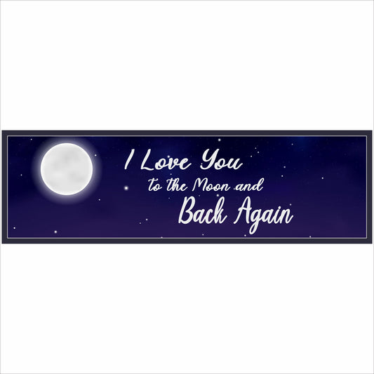 i love you to the moon and back again sign with glowing moon and starry night sky design