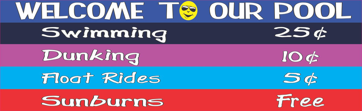 Colorful Pool Welcome Sign: Humorous Price List| Fun Sign Factory