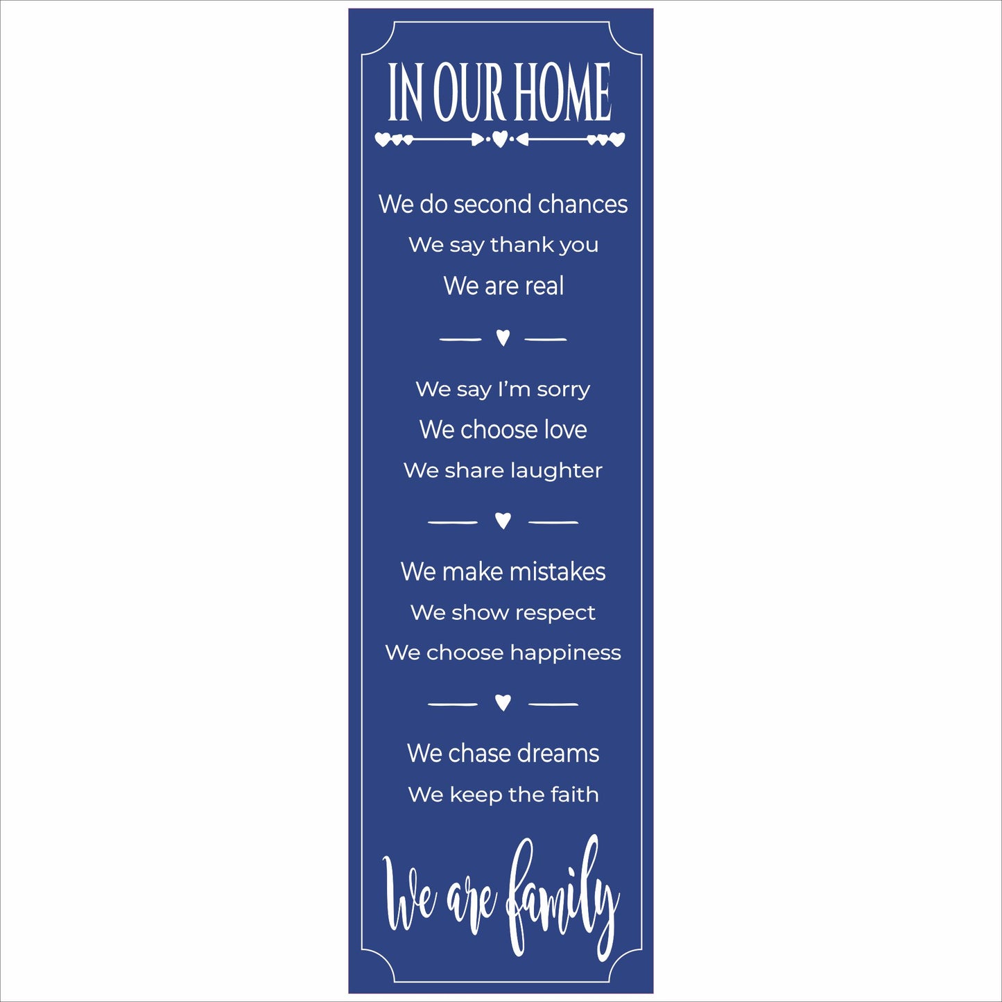 vertical blue family rules sign with white lettering smooth printed surface 5x16 decor