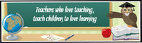 Chalkboard Teacher Quote Sign with Owl & Globe - Classroom Decor
