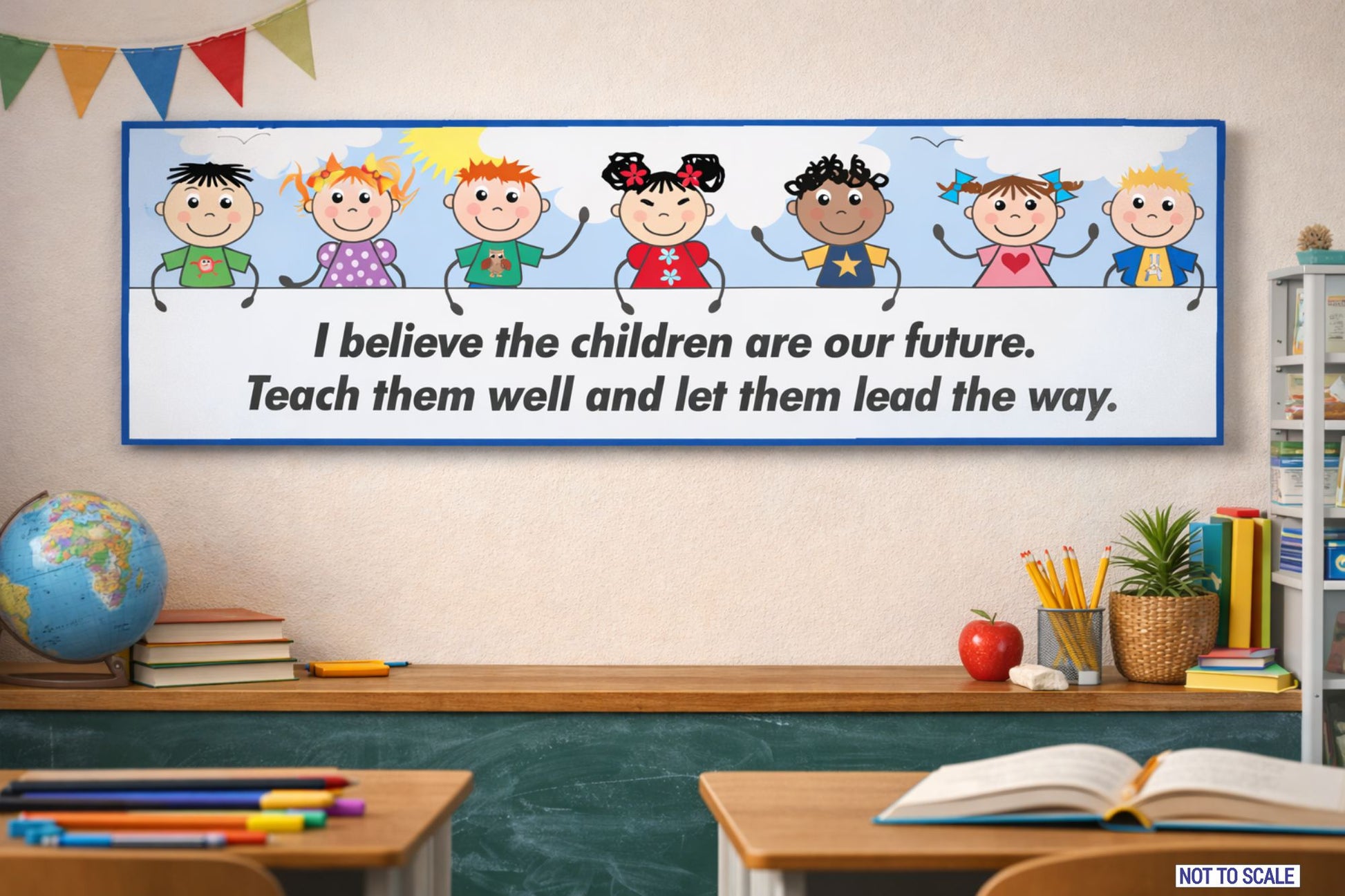 Inspirational classroom quote sign displayed in bright classroom setting