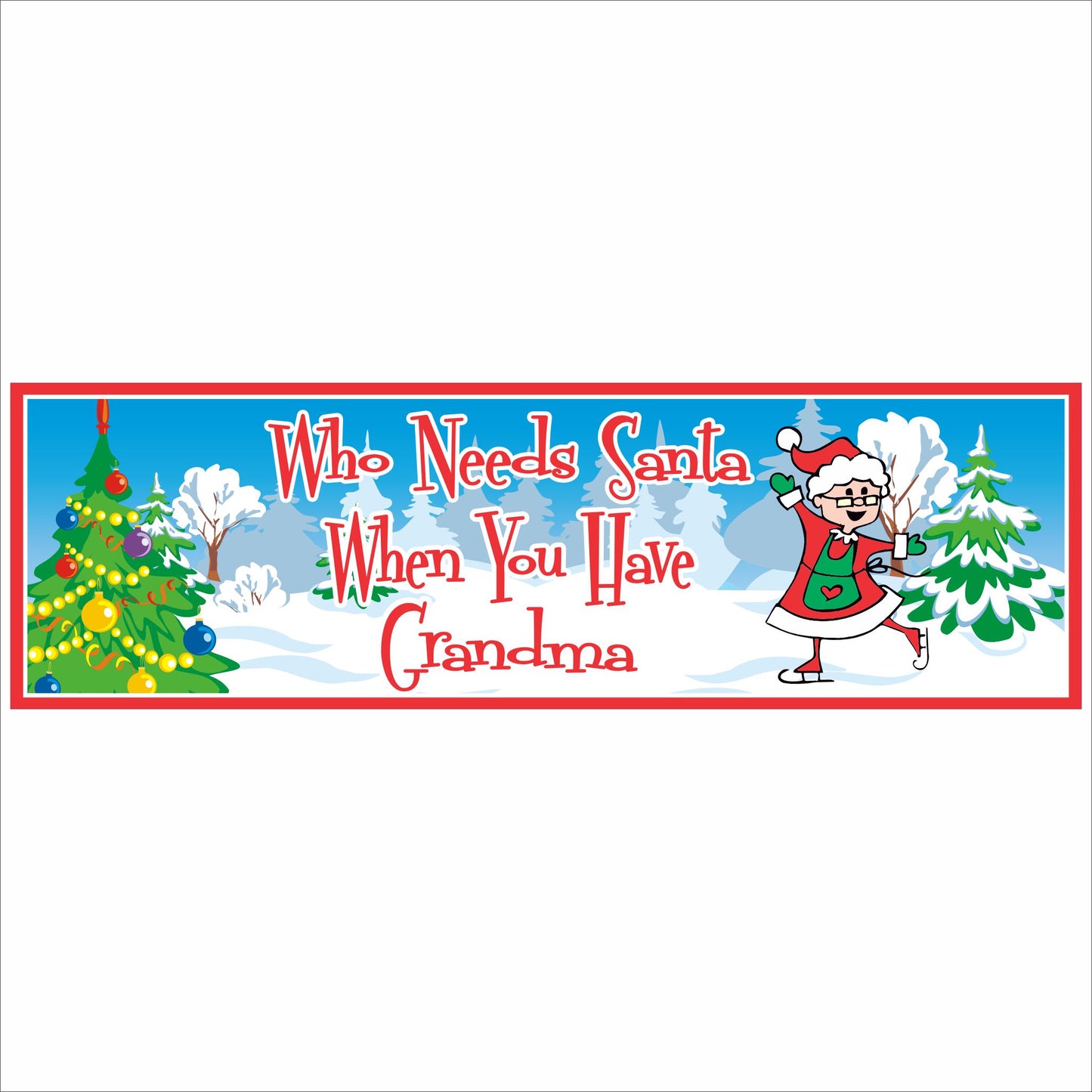personalized grandma christmas sign who needs santa when you have custom name