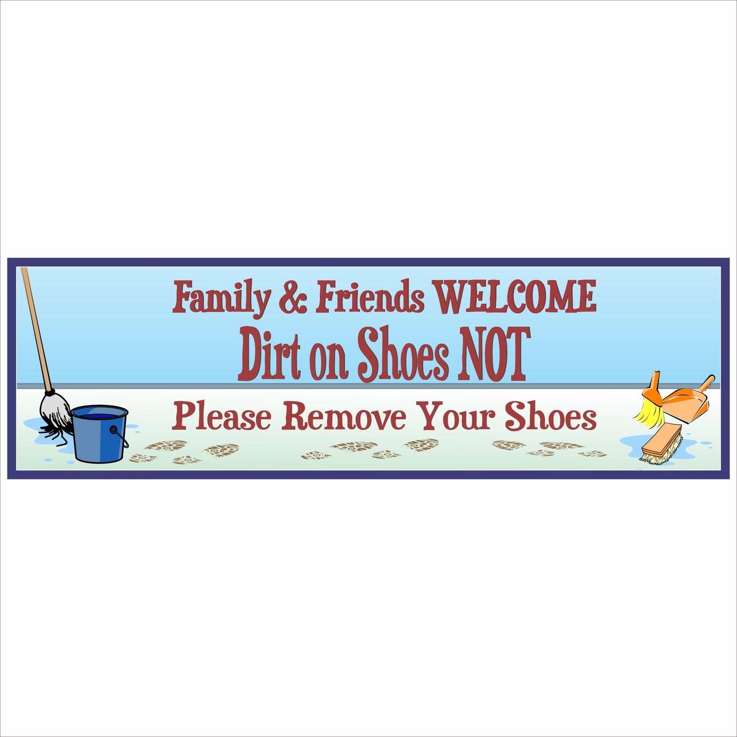 funny remove shoes sign with welcome message dirt on shoes not and cleaning tools illustration