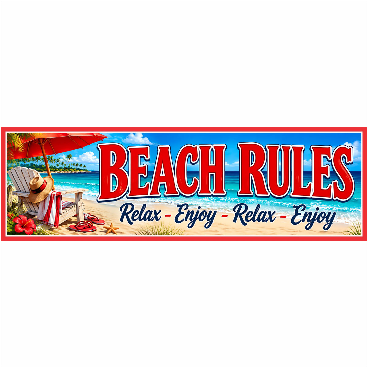 Beach Rules 16x5 coastal sign with tropical ocean scene, red umbrella, beach chair and Relax Enjoy saying