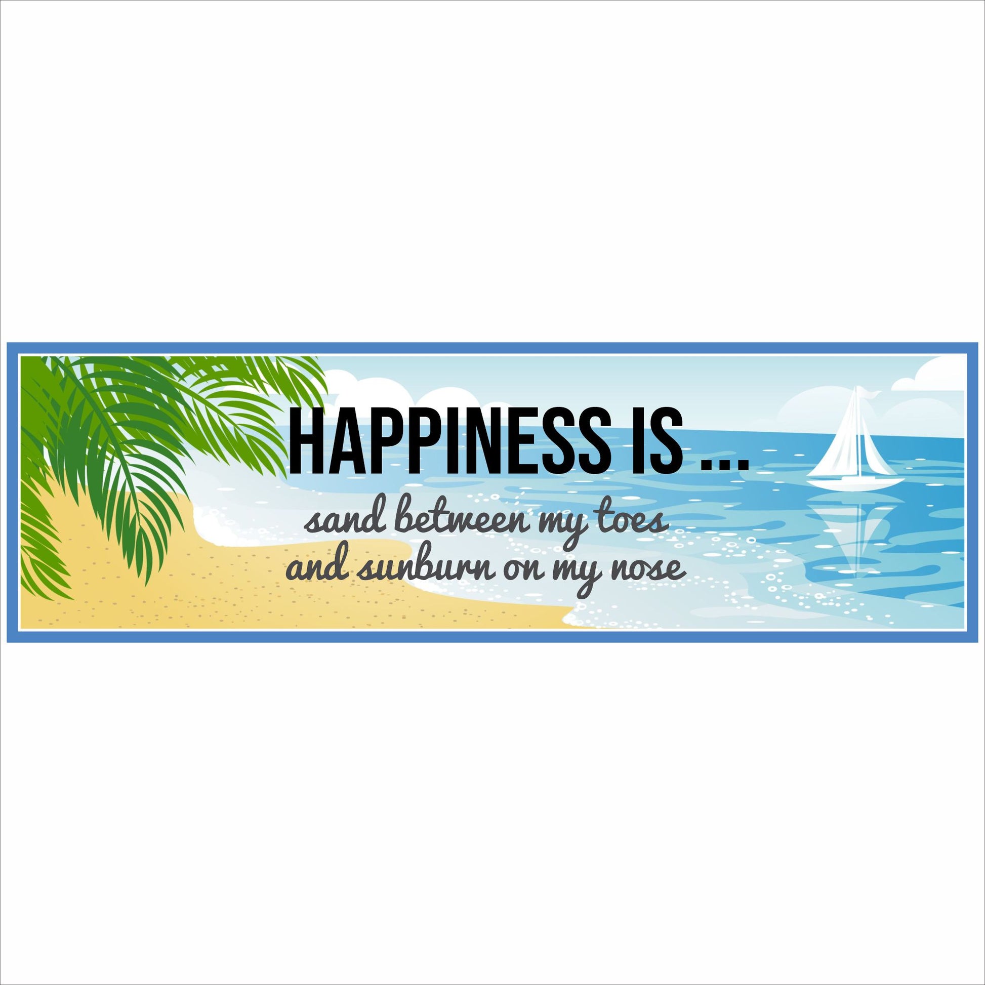 Happiness Is beach wall sign with flip flops ocean and palm leaves horizontal