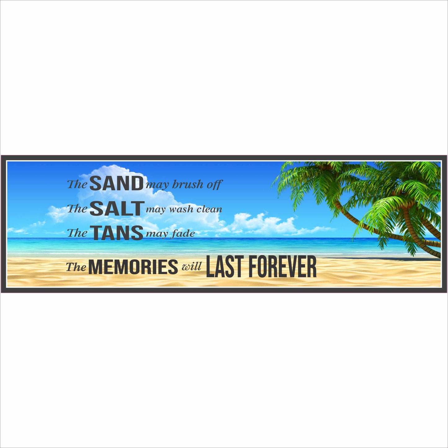 beach memories sign with ocean background and inspirational coastal saying