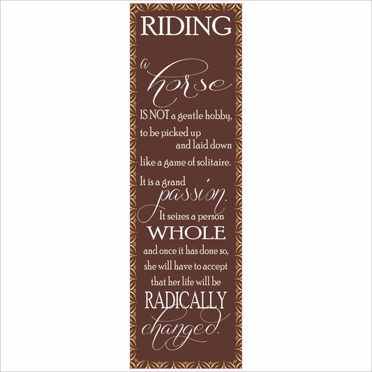 riding a horse inspirational quote vertical equestrian wall sign female version