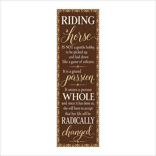 riding a horse inspirational quote vertical equestrian wall sign female version