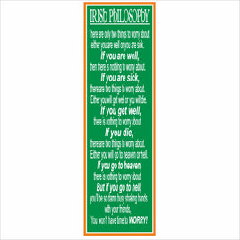 Irish Philosophy funny Irish blessing vertical wall sign in green 5x16 decor