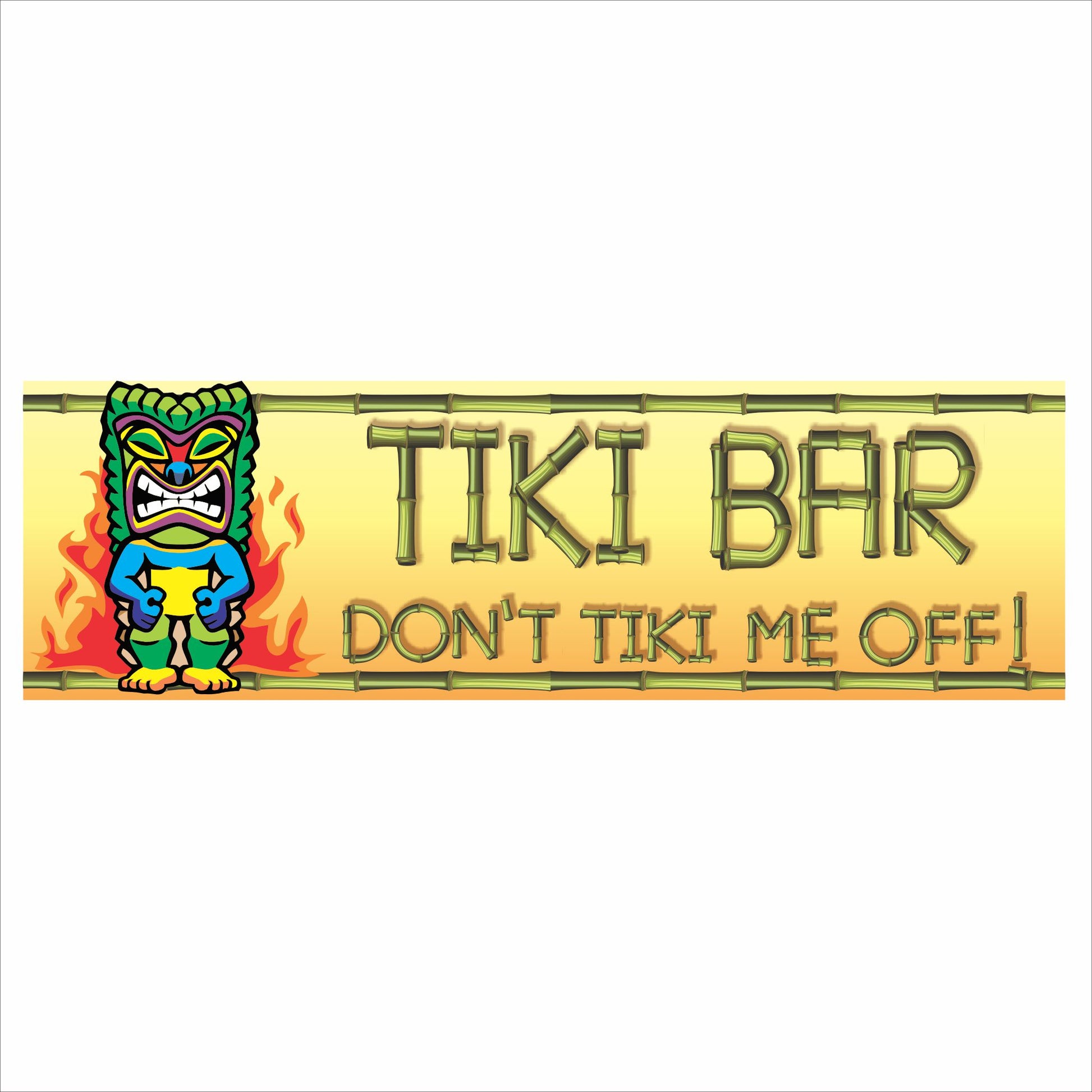 Tiki bar wall sign with bamboo-style lettering reading “TIKI BAR – Don’t Tiki Me Off” and colorful tiki character on yellow background