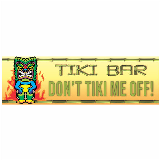 tiki bar sign dont tiki me off funny tropical bar decor horizontal bamboo style sign