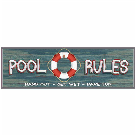 pool rules sign close up showing red white lifesaver graphic weathered teal wood background and bold lettering