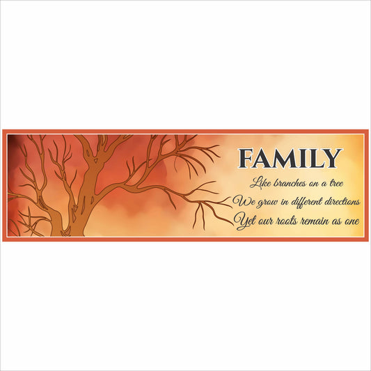 Family tree inspirational wall sign with quote like branches on a tree we grow in different directions yet our roots remain as one