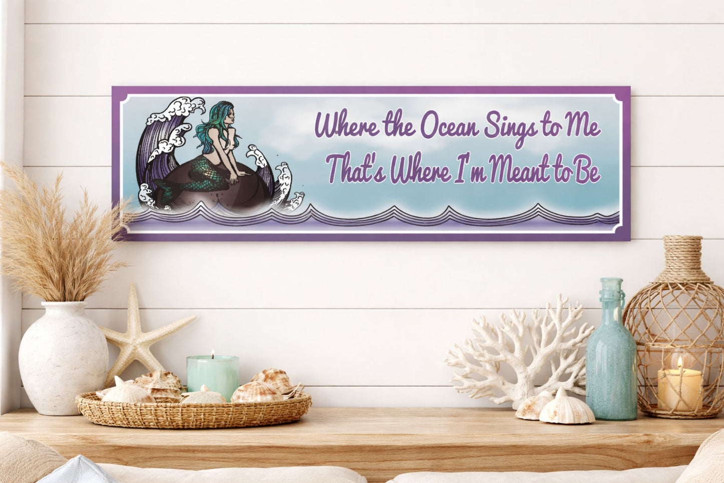 mermaid beach wall sign where the ocean sings to me coastal ocean quote decor displayed on shelf