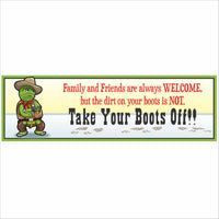 Funny take your boots off wall sign with cowboy frog illustration