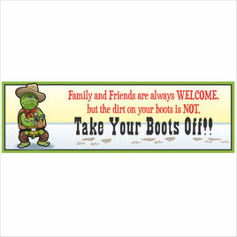 Funny take your boots off wall sign with cowboy frog illustration