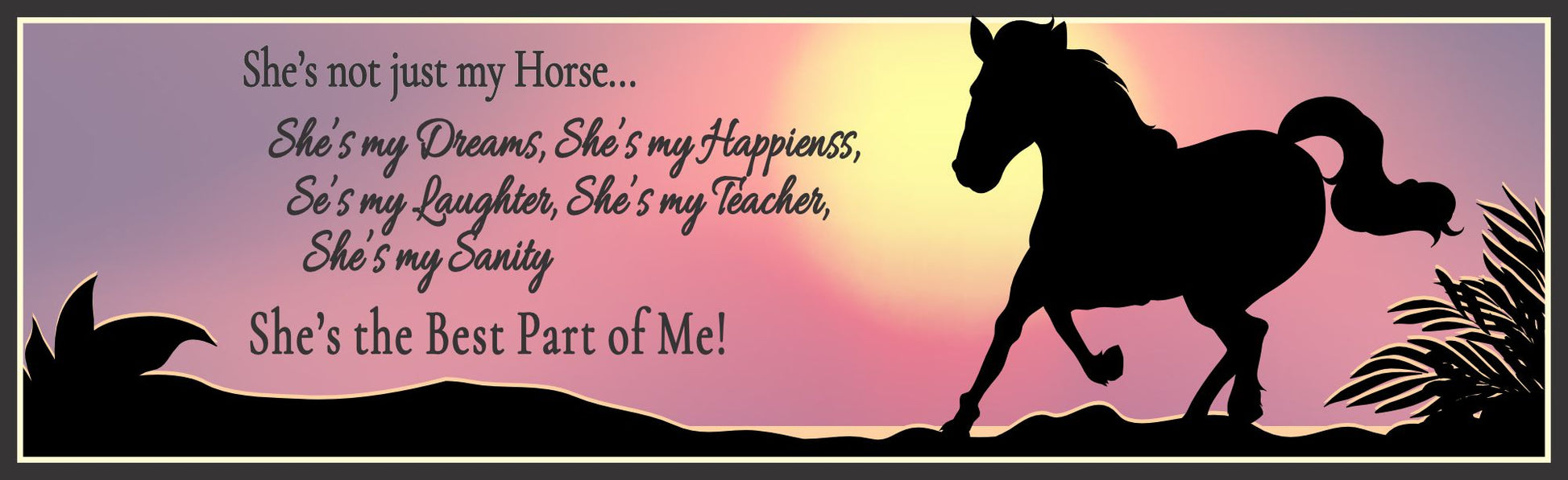 horse sunset sign she version inspirational quote wall decor horse lover gift long horizontal sign