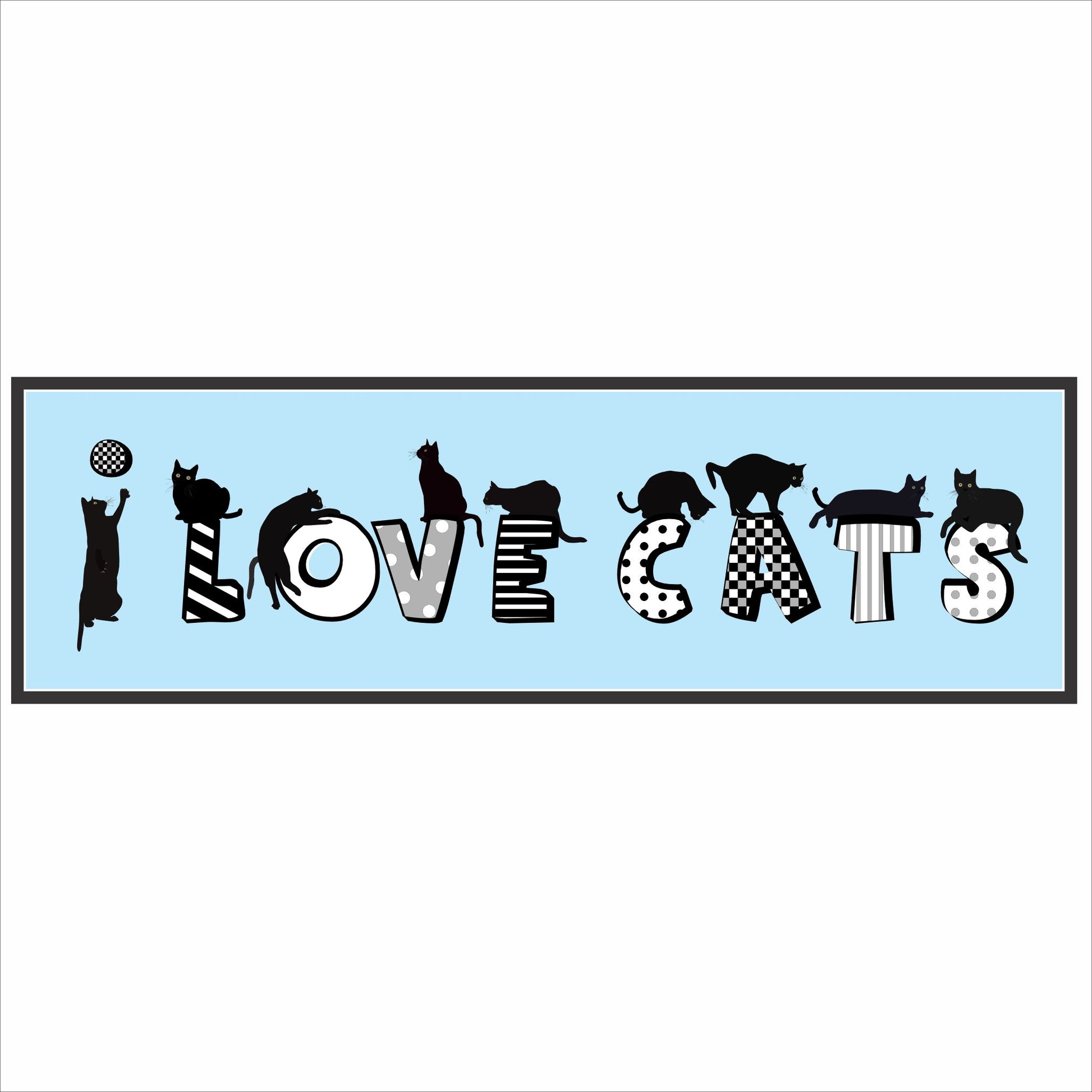 I Love Cats wall sign featuring black cat silhouettes across patterned letters on soft blue background