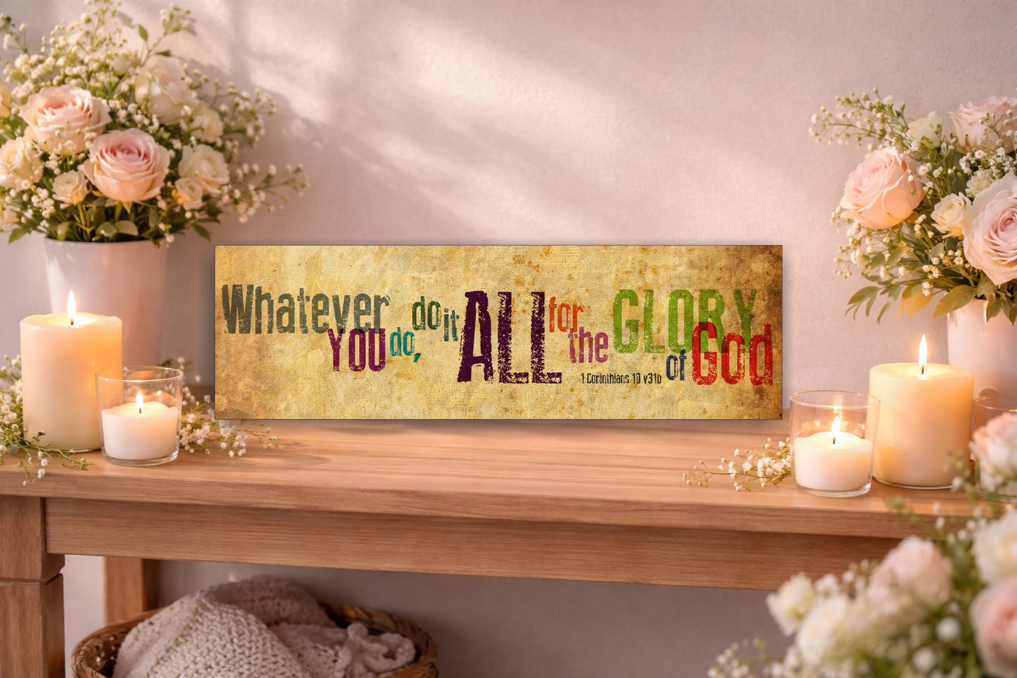 whatever you do do it all for the glory of god sign with soft floral and candle display