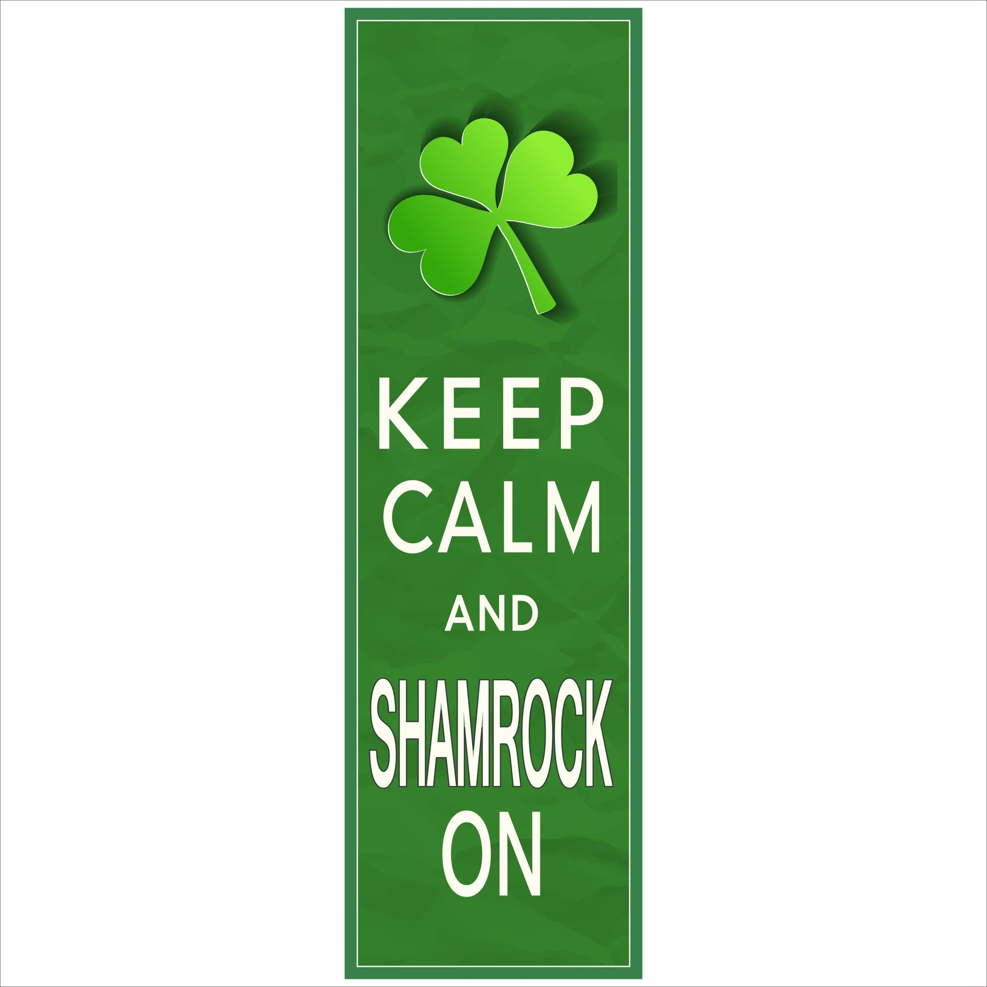 close up of shamrock sign with bold white text and green background