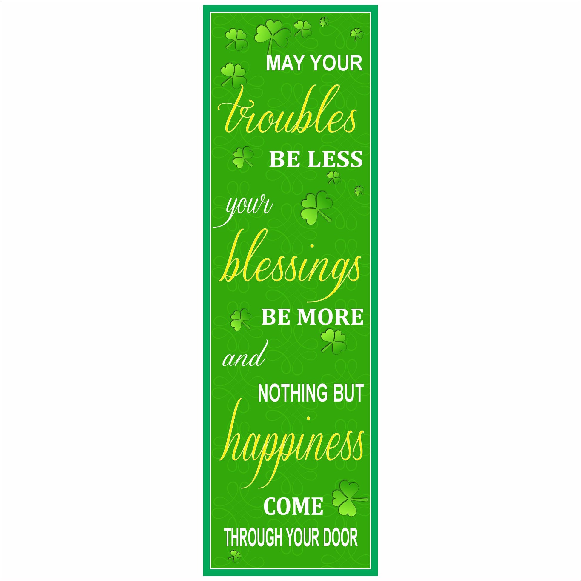 green irish blessing wall sign with shamrocks may your troubles be less blessings more happiness vertical st patricks day decor
