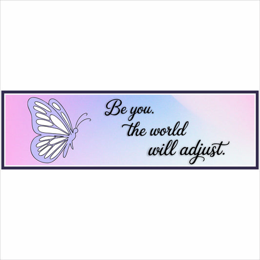 be you the world will adjust sign butterfly inspirational wall decor pastel gradient background