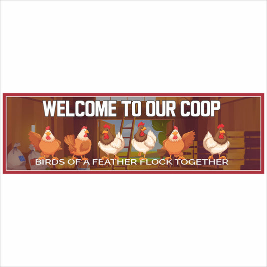 welcome to our coop chicken sign with hens and farmhouse barn scene close up