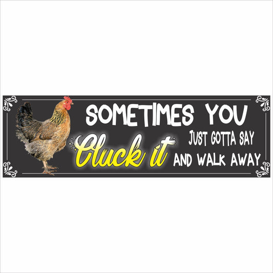 cluck it chicken sign farmhouse style black background funny kitchen wall decor
