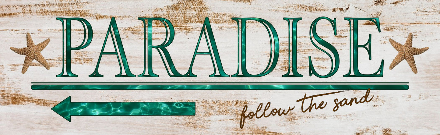 paradise sign left arrow version on weathered wood background
