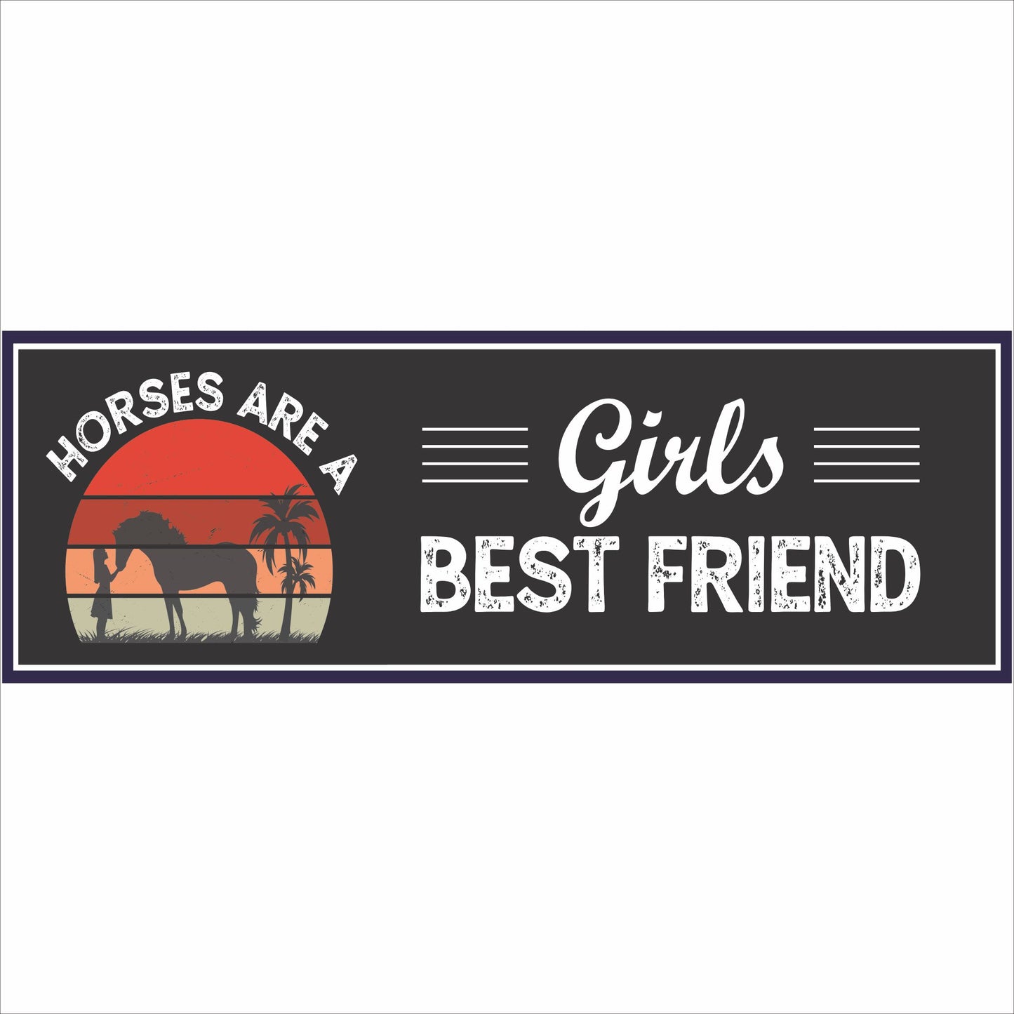horse lover sign girls best friend equestrian wall decor sunset horse silhouette sign