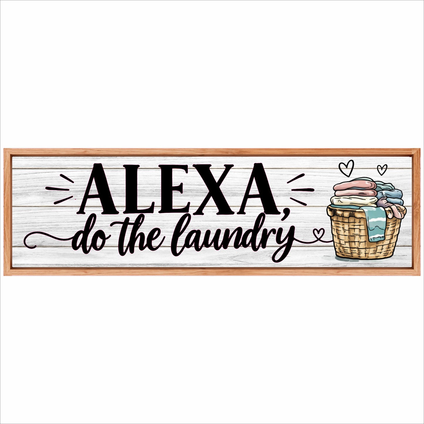 Alexa do the laundry sign with white wood background and laundry basket illustration