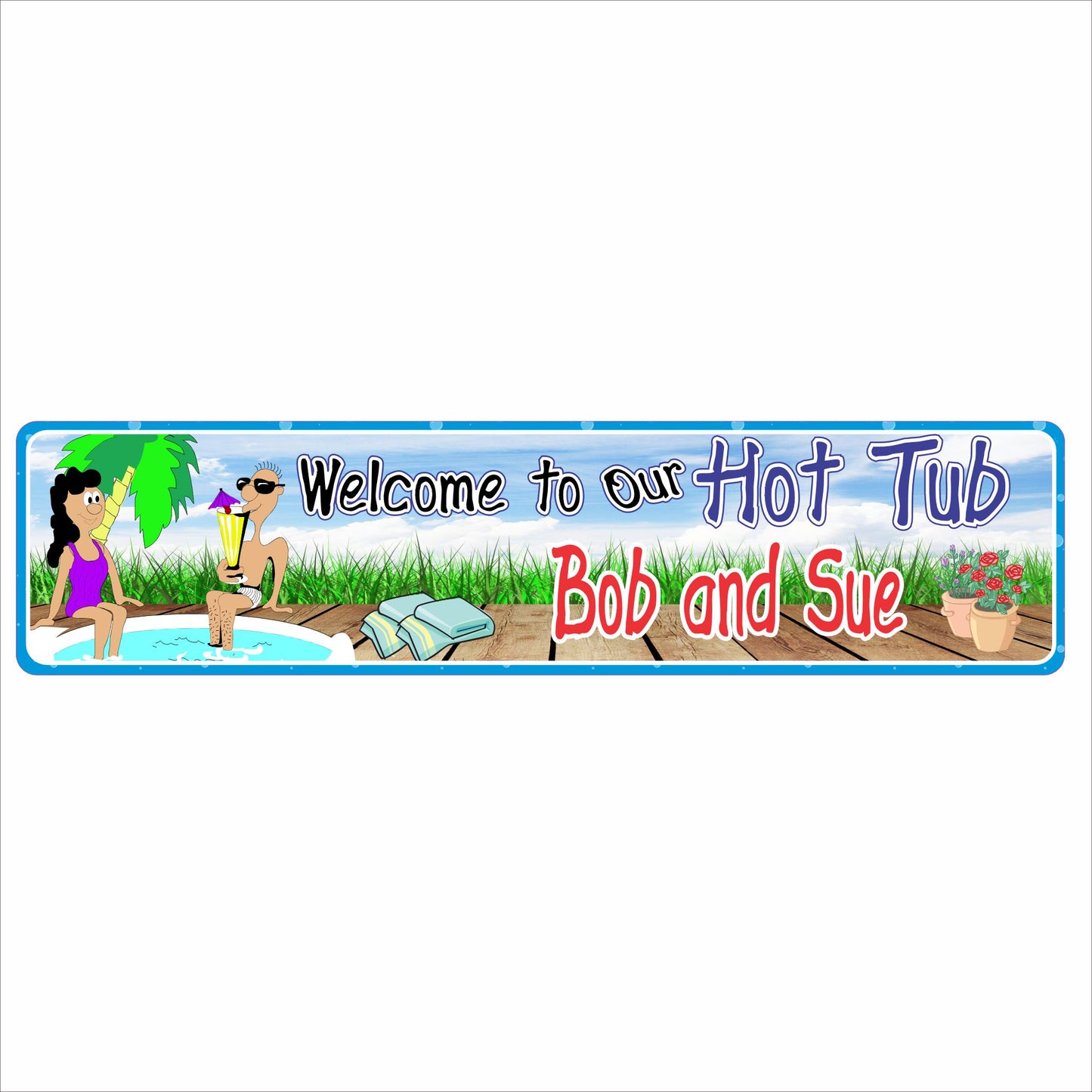 personalized hot tub sign with cartoon couple relaxing by a spa that says welcome to our hot tub