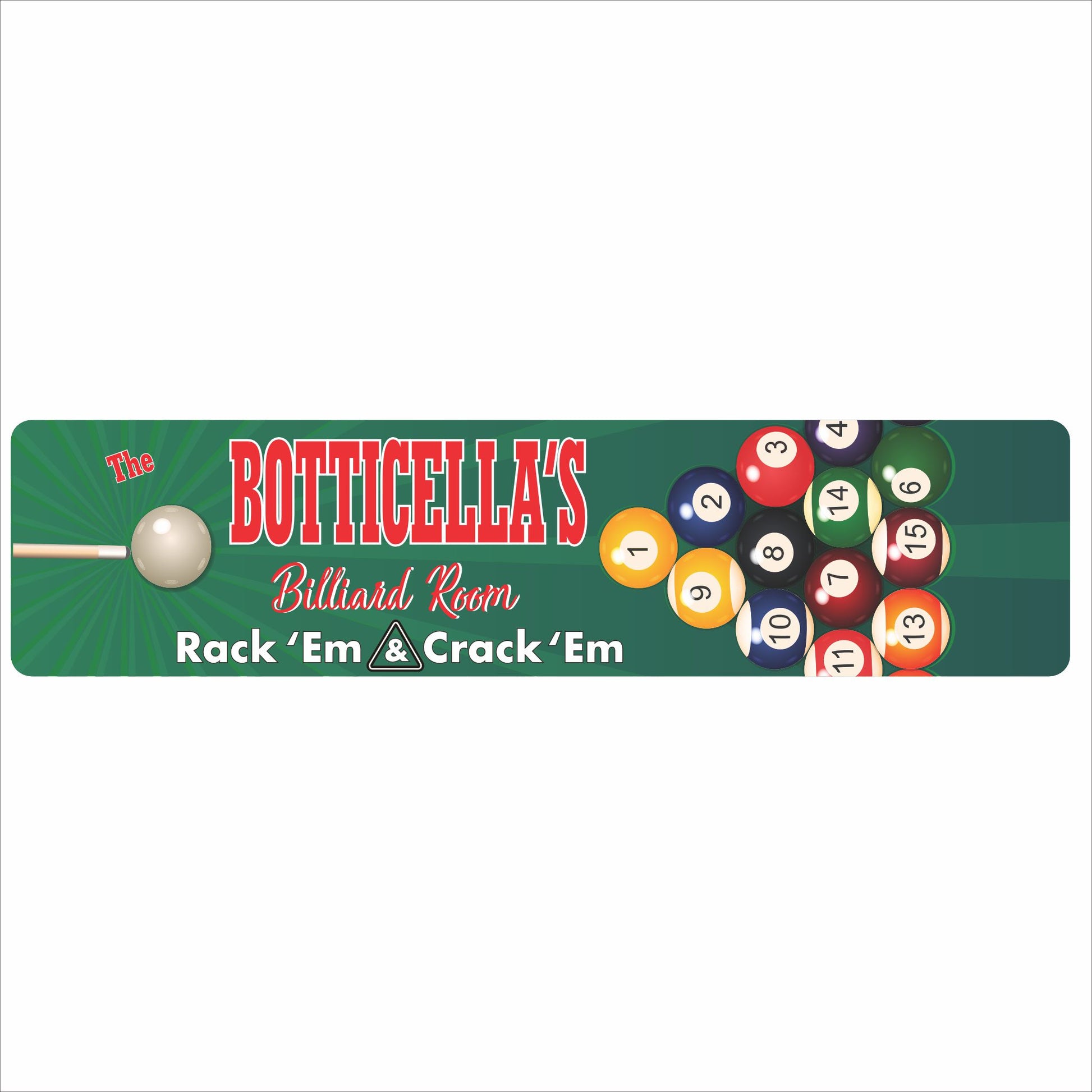 Personalized aluminum billiard room sign reading “Billiard Room – Rack ’Em & Crack ’Em” with cue ball and colorful pool balls.