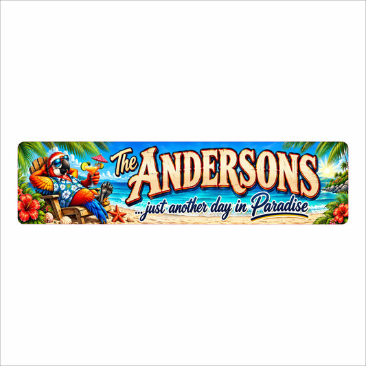 Personalized 24 x 6 tropical beach aluminum sign featuring The Andersons family name, colorful parrot, hibiscus flowers, and island scenery.