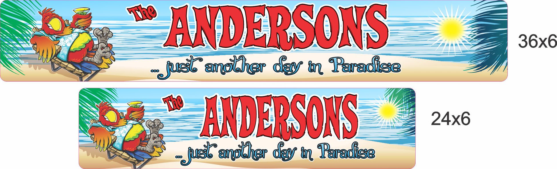 Side-by-side size comparison showing the two available aluminum sign sizes for the personalized tropical beach design.