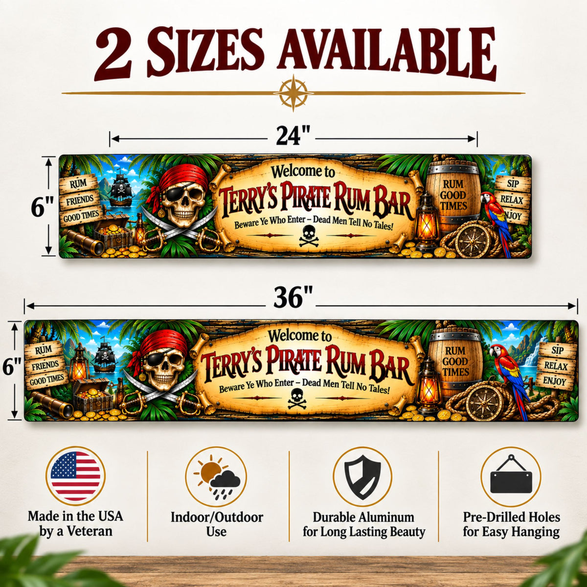 Two-size infographic showing the 24×6 and 36×6 personalized Pirate Rum Bar aluminum signs.