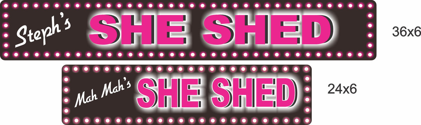 size comparison showing the She Shed aluminum sign in 24×6 and 36×6 inches