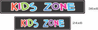two kids zone signs shown in 24x6 and 36x6 inches