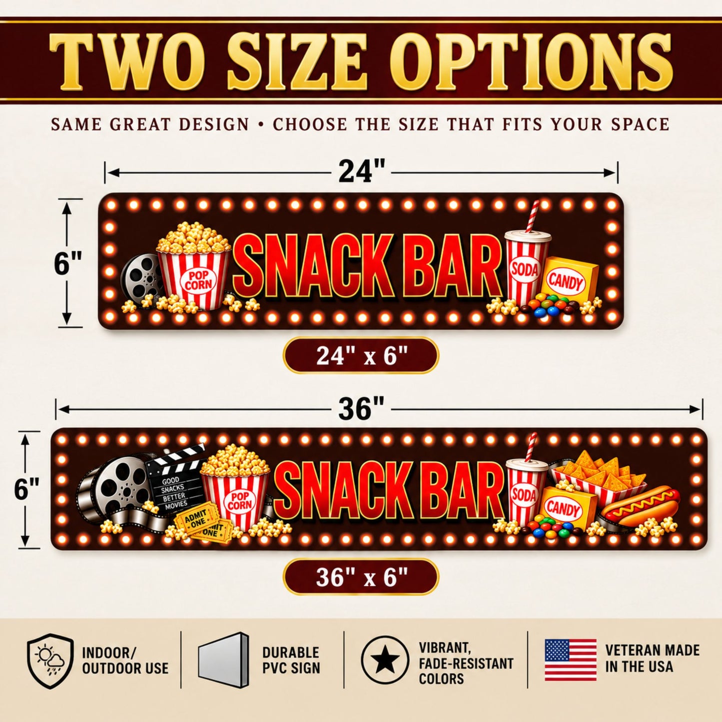 24 x 6 and 36 x 6 Snack Bar aluminum sign size comparison