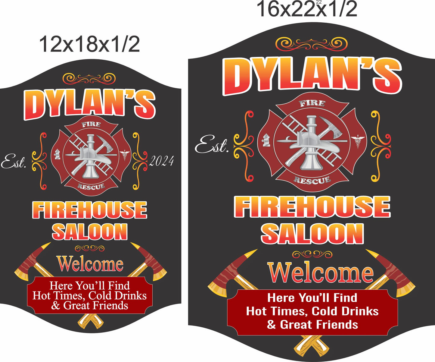 Firehouse saloon sign shown in 12x18 and 16x22 inch size options