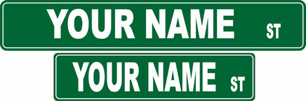 Custom street sign with green background and white lettering, personalized with your name.