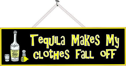 Funny Sign in Black with Tequila Quote
