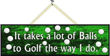 Funny Quote Sports Sign with Golf Balls