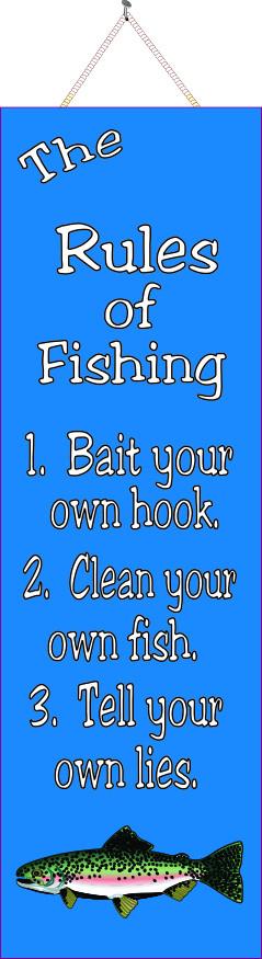 The Rules of Fishing Funny Quote Sign in Blue with Green Fish
