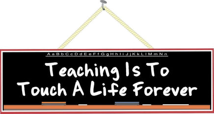 Black Chalkboard Sign with White Teacher Quote