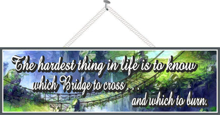 Watercolor Bridge Inspirational Sign