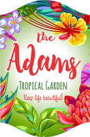 Personalized Garden Sign with Tropical Theme and Your Inspirational Quote