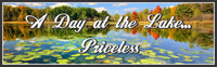 A Day at the Lake… Priceless Inspirational Quote Sign with Autumn Lake Scene