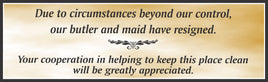 Gold Maid & Butler Funny Quote Sign