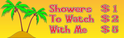 Beach Vibes Shower Price List Sign displaying showers for $1, to watch for $2, and with me for $5